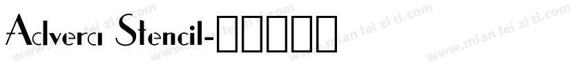 Advera Stencil字体转换